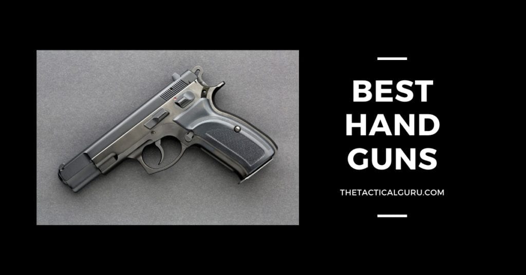 Best Handguns